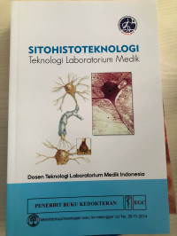 Sitohistoteknologi : Teknologi Laboratorium Medik