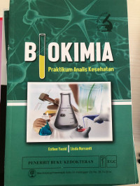 Biokimia : Praktium Analis Kesehtan