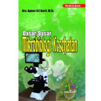 Dasar-dasar Mikrobiologi Kesehatan