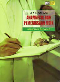 At A Glance Anamnesis dan pemeriksaan Fisik