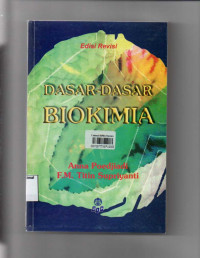 Dasar-dasar Biokimia Edisi Revisi