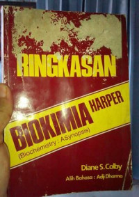 Ringkasan Biokimia Harper (Biochemistry : A Synopsis)