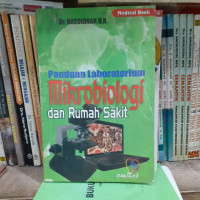 Panduan laboratorium Mikrobiologi dan Rumah Sakit