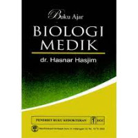 Biologi Medik ( Buku Ajar)