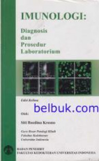 Imunologi : Diagnosis dan Prosedur Laboratorium Edisi Keempat