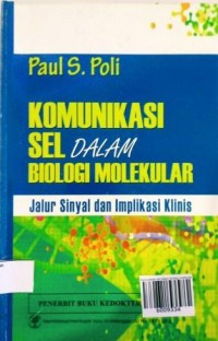 Komunikasi Sel Dalam Biologi Molekular