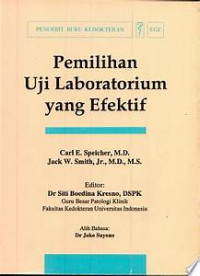 Pemilihan Uji Laboratorium yang Efektif