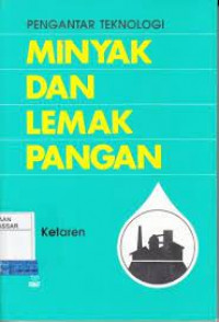 Pengantar Teknologi Minyak dan Lemak Pangan