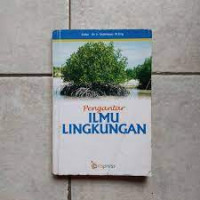 Pengantar Ilmu Lingkungan