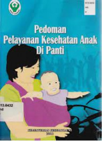 Pedoman Pelayanan Kesehatan anak di Panti