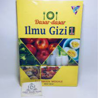 Dasar-dasar Ilmu Gizi 1