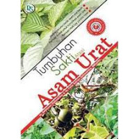 Tumbuhan Sakti Atasi Asam Urat