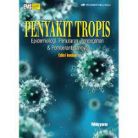 Penyakit Tropis Epidemiologi, Penularan,Pencegahan & Pemberantasannya Edisi kedua